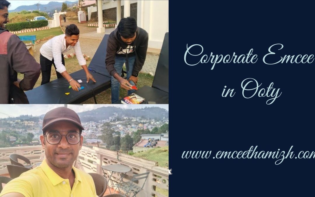 Events hosted by Corporate Emcee Thamizharasan in Ooty